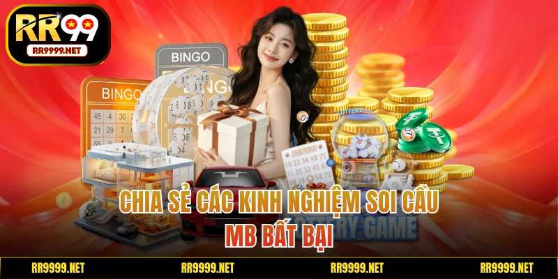 Chia sẻ các bí quyết soi cầu MB hiệu quả nhất
