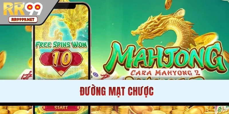 Đường Mạt Chược - Chỉnh Phục Quân Bài Với Hũ Jackpot Khủng