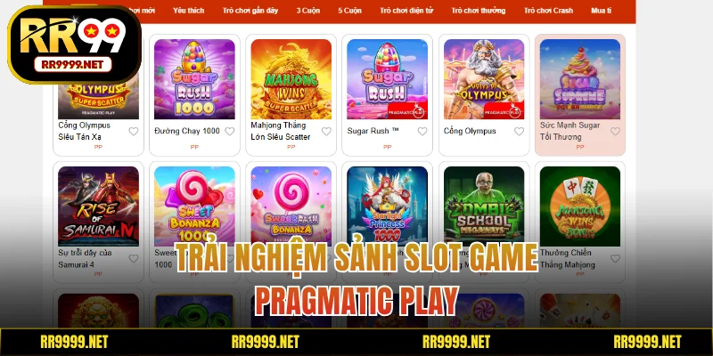 Trải nghiệm sảnh slot game Pragmatic Play
